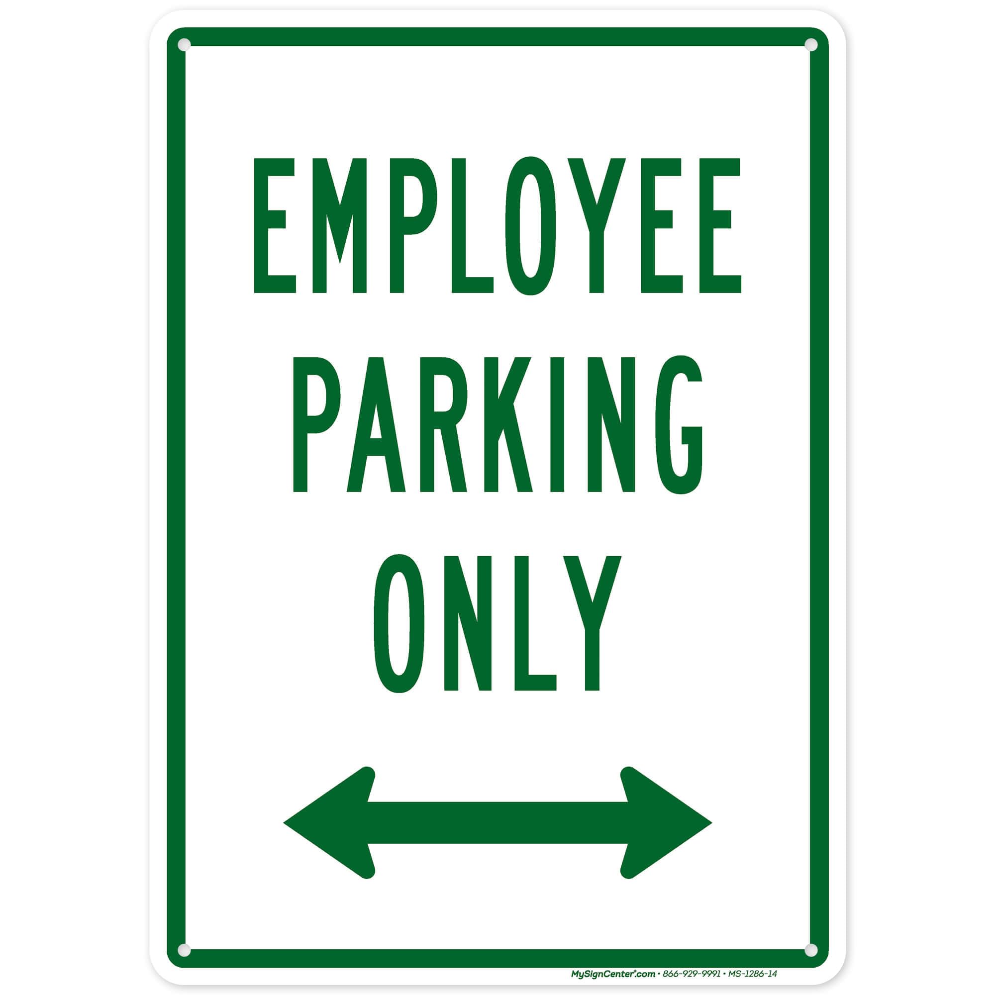 Employee Parking Only Sign, 10x14 Inches, 55 mil thick HDPE (high density polyethylene), Made in USA by My Sign Center
