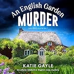 Cover of An English Garden Murder