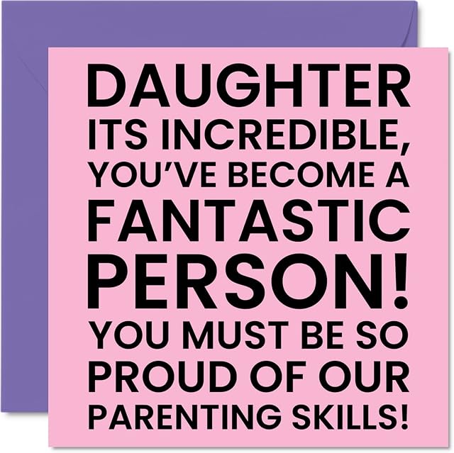 Funny Birthday Cards for Daughter - Amazing Daughter - Joke Happy Birthday Card for Daughter from Mum Dad, Daughter Birthday Gifts from Parents, 145mm x 145mm Birthday Greeting Cards Gift for Daughter