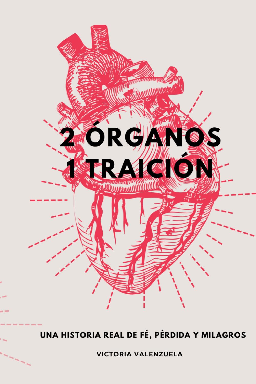 2 órganos 1 traición