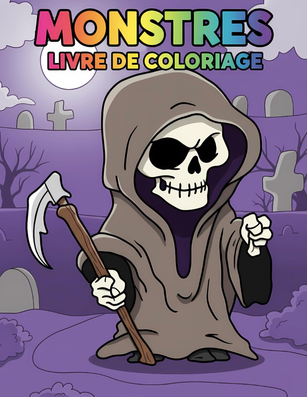 Monstres – Livre de coloriage: Collection Ludique De Dessins Mystérieux Pour Moments Créatifs Et Détente Totale