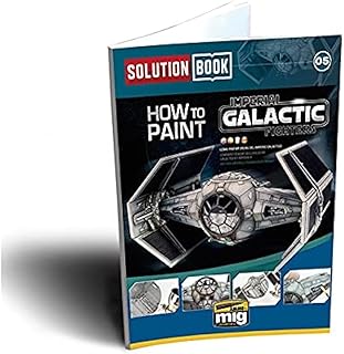 AMMO by Mig AMM6520 Solution Book - How to Paint Imperial Galactic Fighters