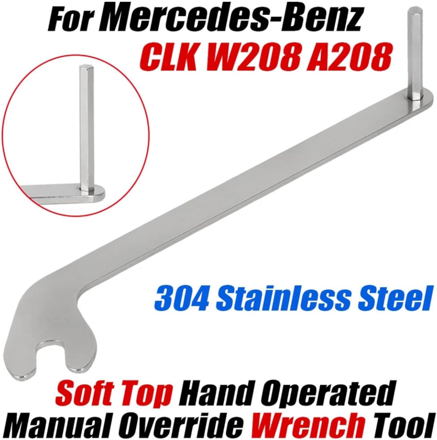 Soft Top Operated Hand Wrench Tool For Mercedes-Benz CLK W208 A208 - A2088990080