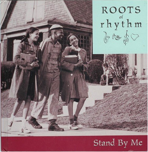 Roots of Rhythm: Stand By Me (Roots of Rhythm S... 1892207818 Book Cover