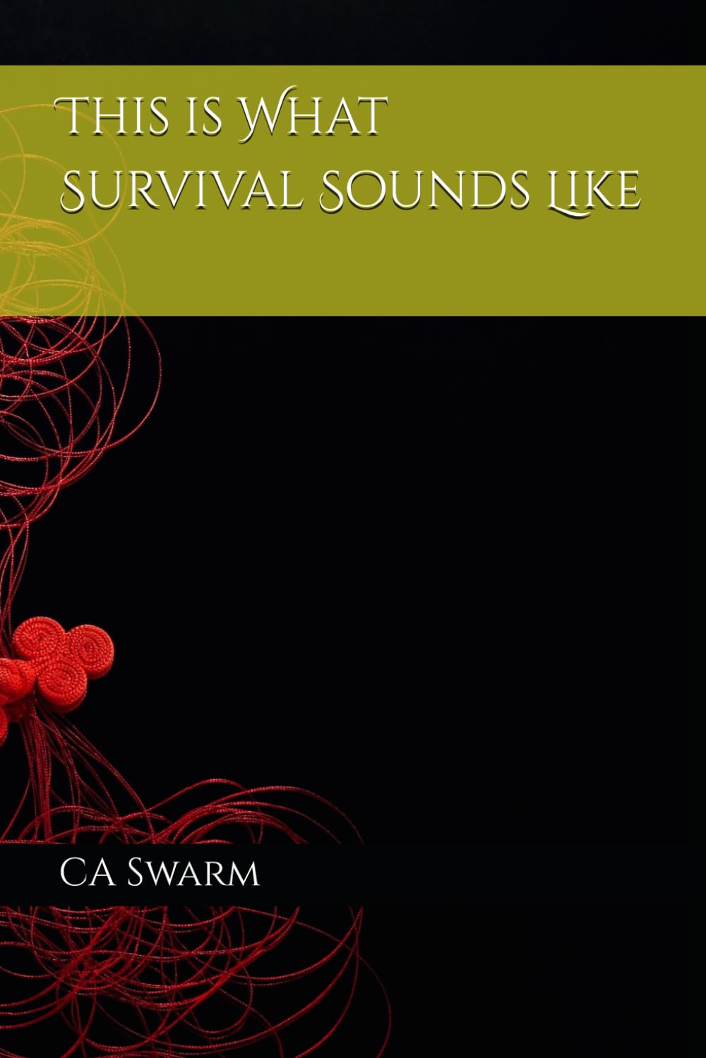 This is What Survival Sounds Like