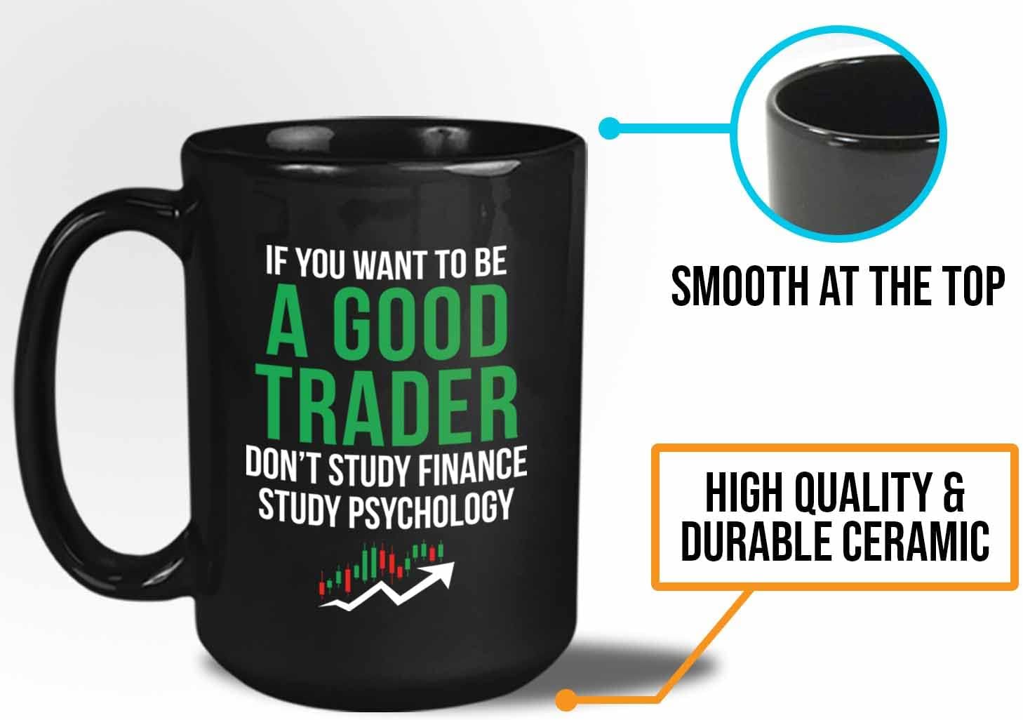 Bubble Hugs Trading Coffee Mug 15oz Black - If You Want To Be - Stock Market Trader Brokers Financial Planner Adviser Investor Saving Investment Dividends Rich