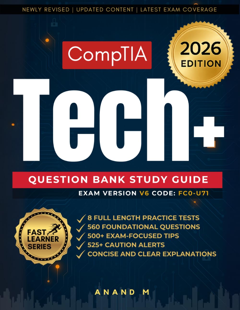 CompTIA Tech+ Question Bank Study Guide Latest Edition
