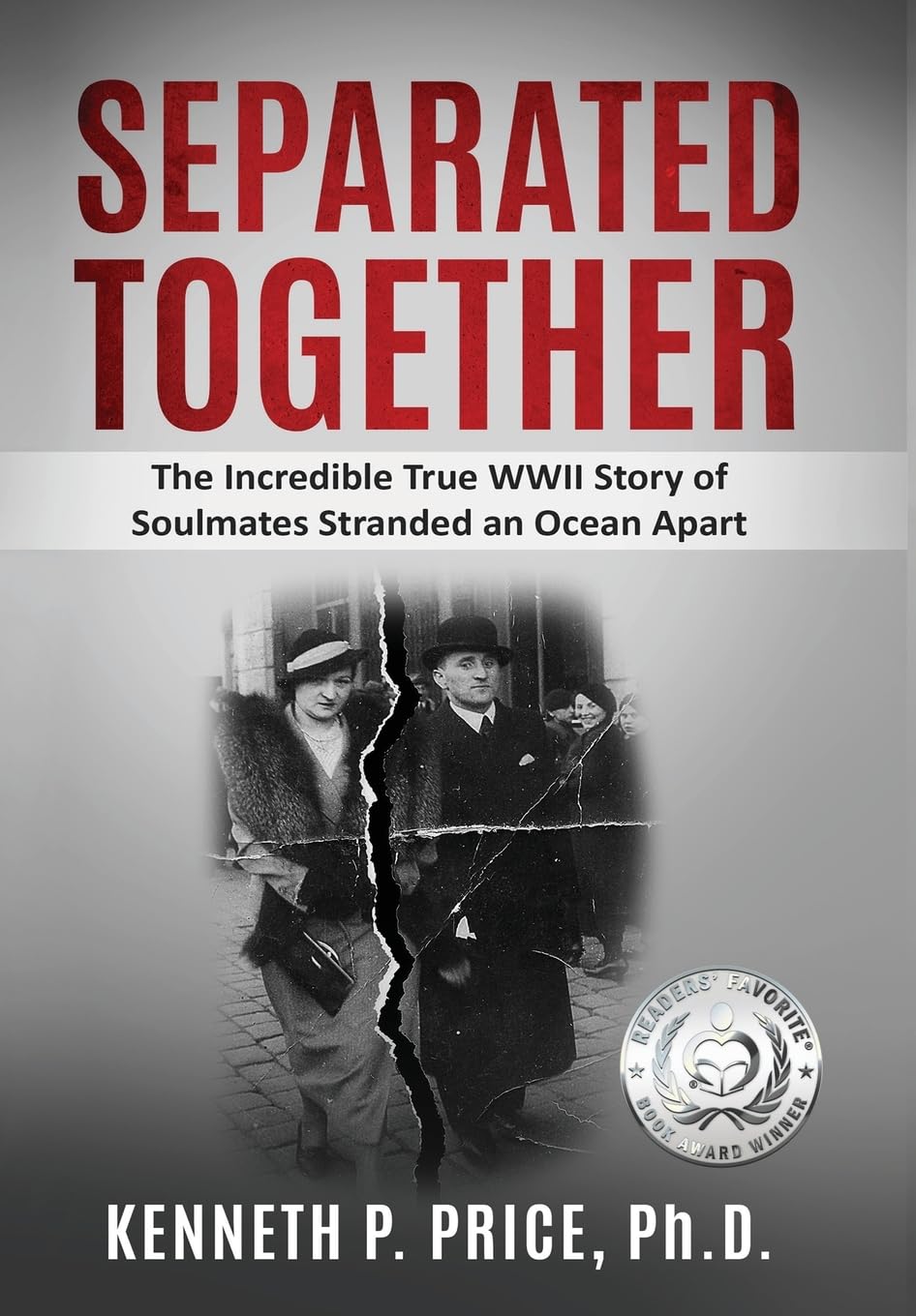 Buy Separated Together: The Incredible True WWII Story of Soulmates Stranded an Ocean Apart (Holocaust Survivor True Stories WWII) — BookShops.in