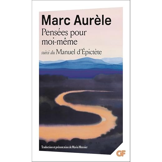 Pensées pour moi-même, Suivi de Manuel d'Epictète