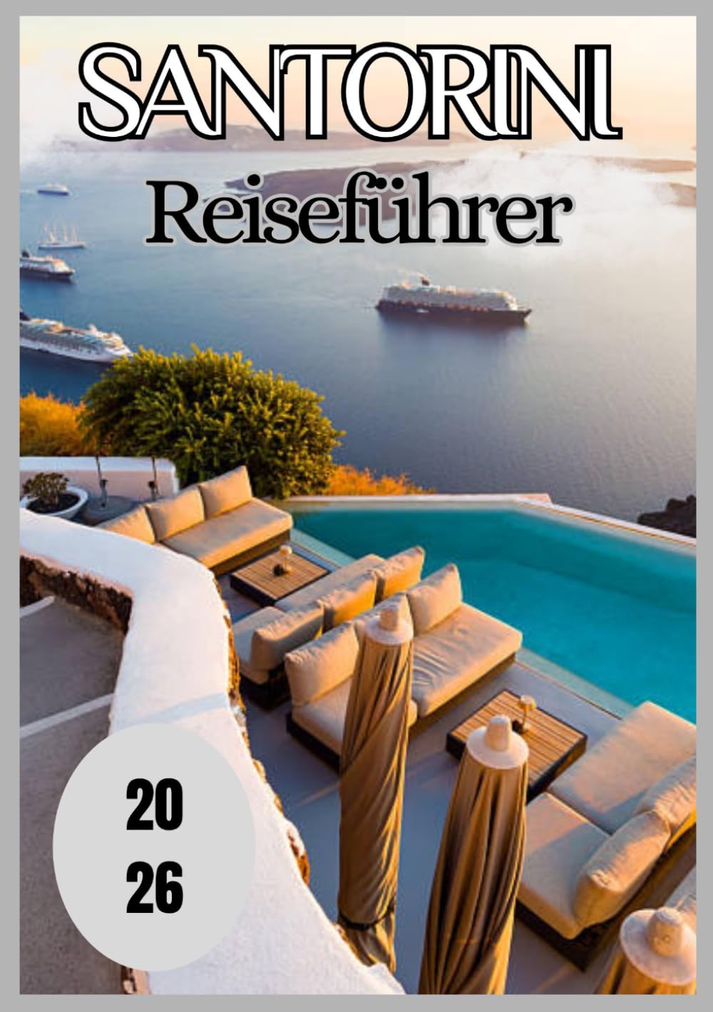 Santorini Reiseführer 2026