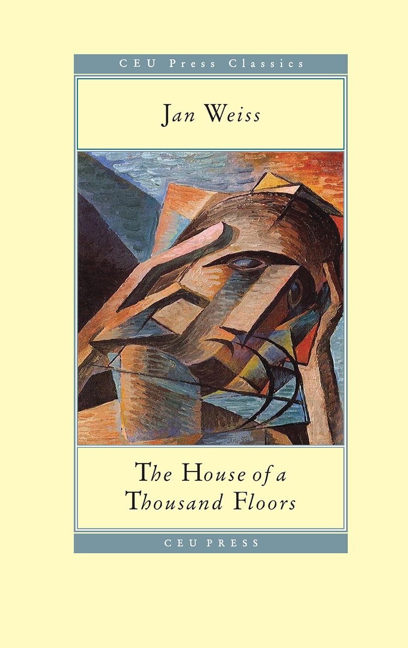The House of a Thousand Floors (CEU Press Classics)