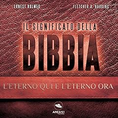Il Significato della Bibbia: L'Eterno qui e l'Eterno ora copertina