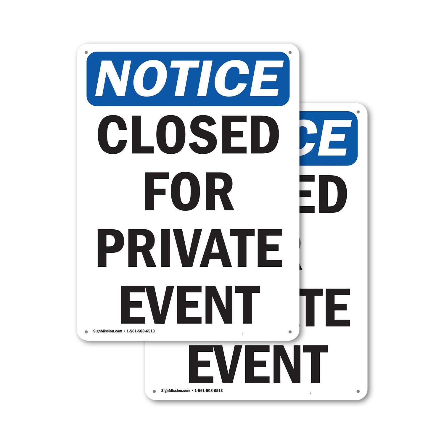 (2 Pack) Closed For Private Event OSHA Notice Sign 10 Inch X 14 Inch Plastic Sign, Weather Resistant, UV Protected for Workplace, Business, and Construction Site, Made in the USA