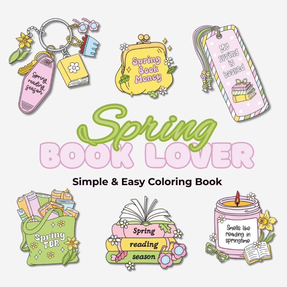 Spring Book Lover: Simple & Easy Coloring Book