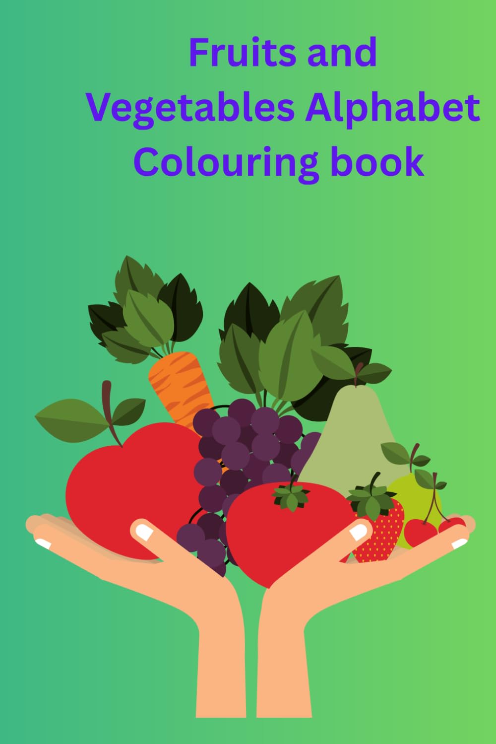 Fruits and Vegetables Alphabet: Colouring book