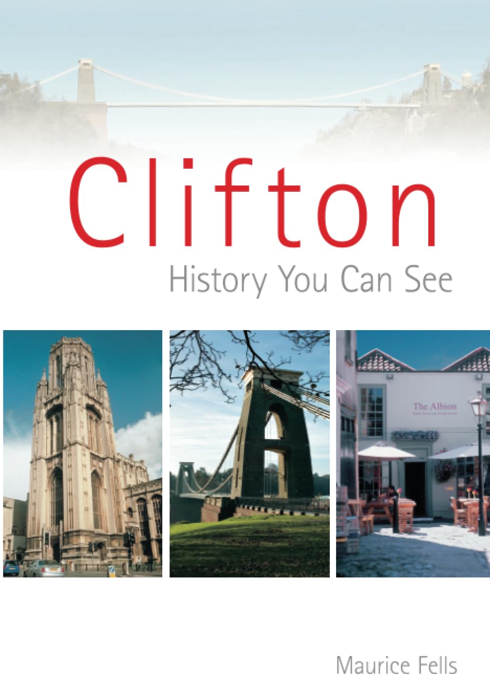Clifton by Maurice Fells - 9780752443324