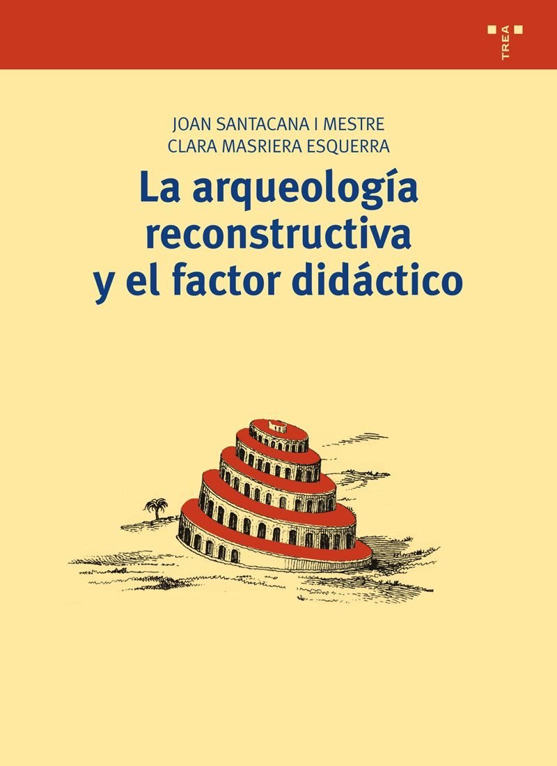 Archéologie reconstructive et facteur didactique : livre académique d'histoire
