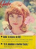  Revista GARBO. Año XIV. Nº 709. Habla la esposa de Sean Connery. B.B. abandona a Gunther Sachs. Salvatores adamao, cabeza de familia. Cuánto cuesta convertirse en cazador, por Maruja Torres.