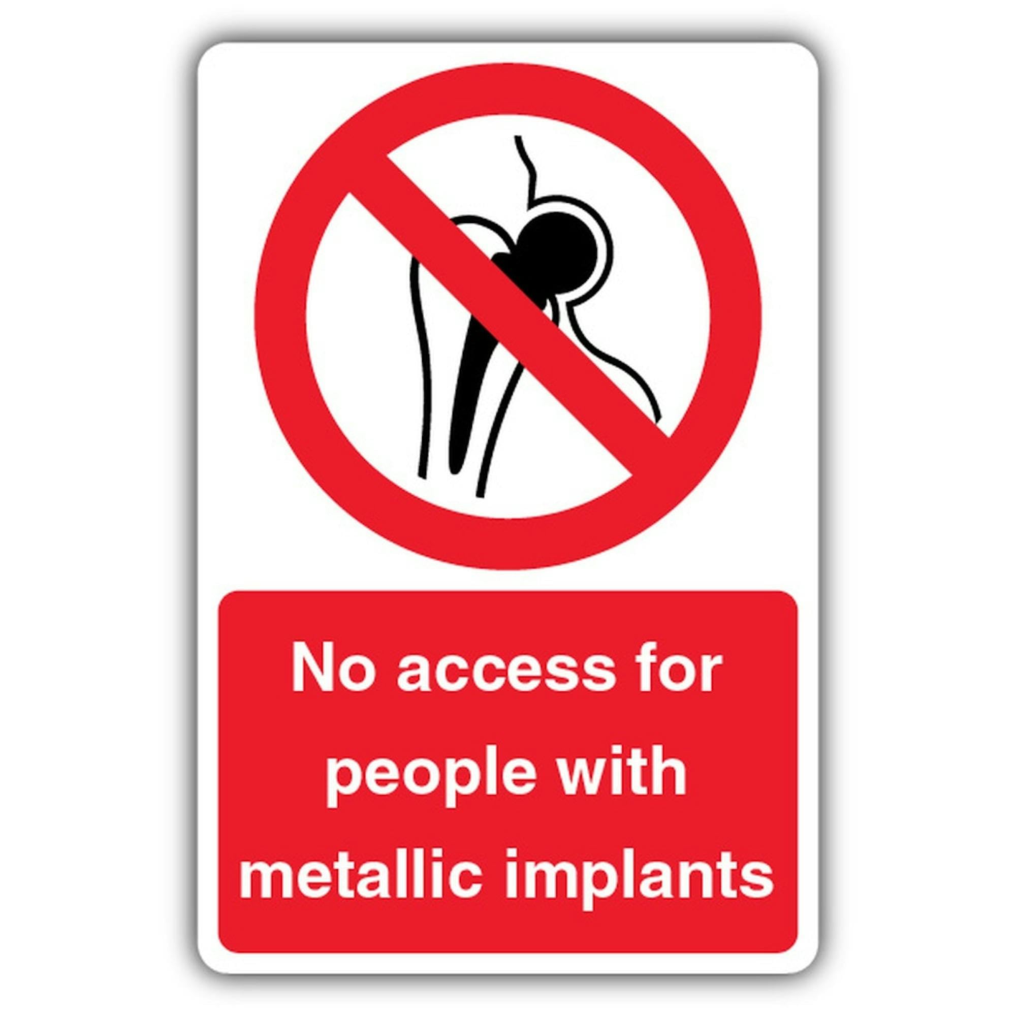 Cartello con scritta "V Safety No Access For People With Metallic Implants", 450 x 600 mm, in Correx a doppia parete, segnaletica per divieto di divieto, prodotta in Gran Bretagna