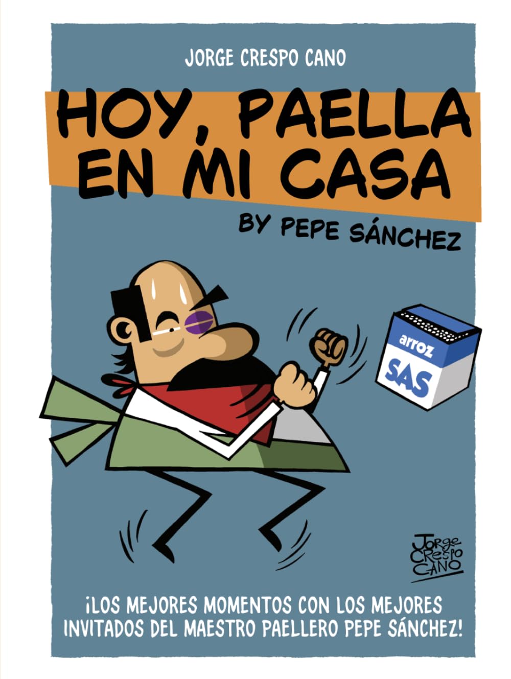 Hoy, paella en mi casa