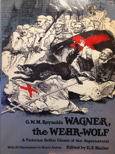 Wagner the Wehr-Wolf (ILLUSTRATED) B00DXFOA1E Book Cover