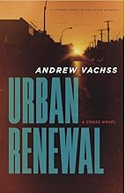 Urban Renewal: A Cross Novel (Cross Series)