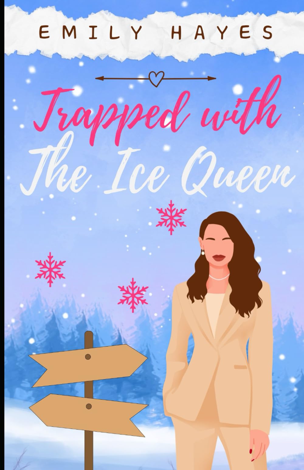 Trapped with the Ice Queen: A lesbian/sapphic CEO romance (The Ice Queen Series)