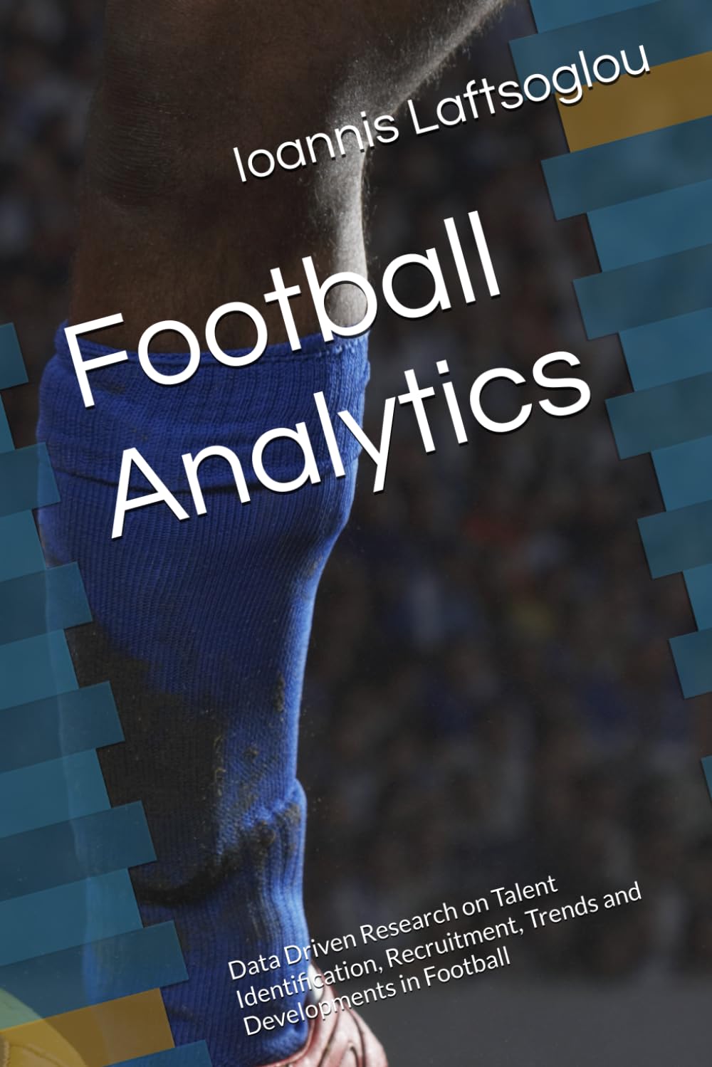 Football Analytics: Data Driven Research on Talent Identification, Recruitment, Trends and Developments in Football