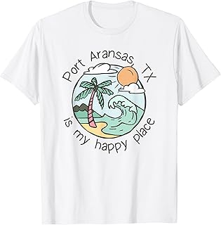 Cute Beach Motiv My Happy Place - Port Aransas T-Shirt