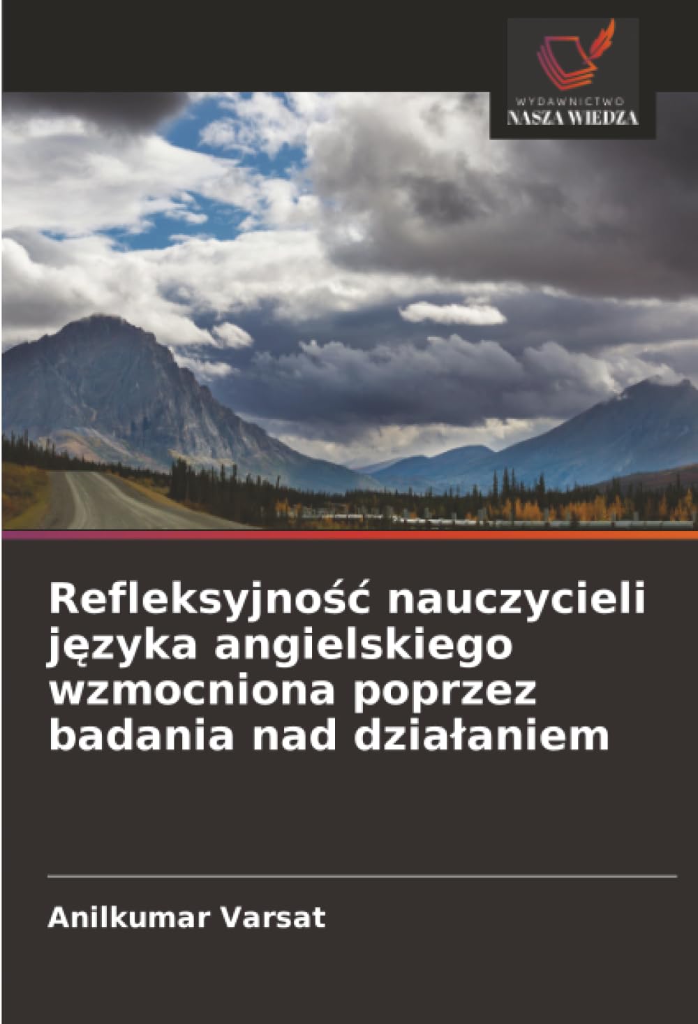 Refleksyjność nauczycieli języka angielskiego wzmocniona poprzez badania nad działaniem
