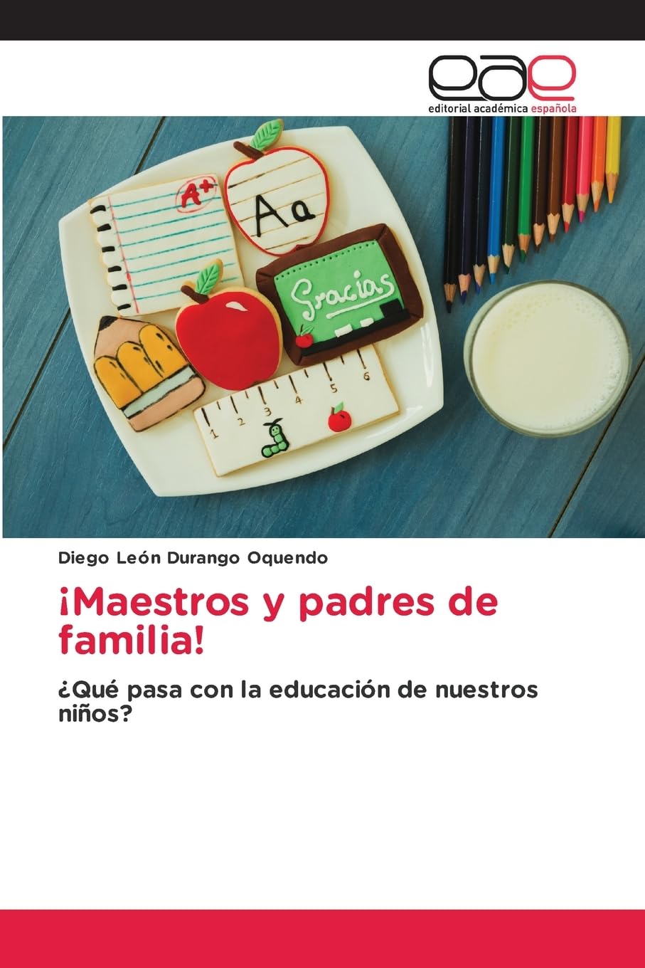 ¡Maestros y padres de familia!: ¿Qué pasa con la educación de nuestros niños?