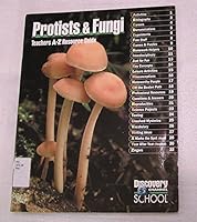 Protists and Fungi (Teachers A_Z Resource Guide) 1587381346 Book Cover