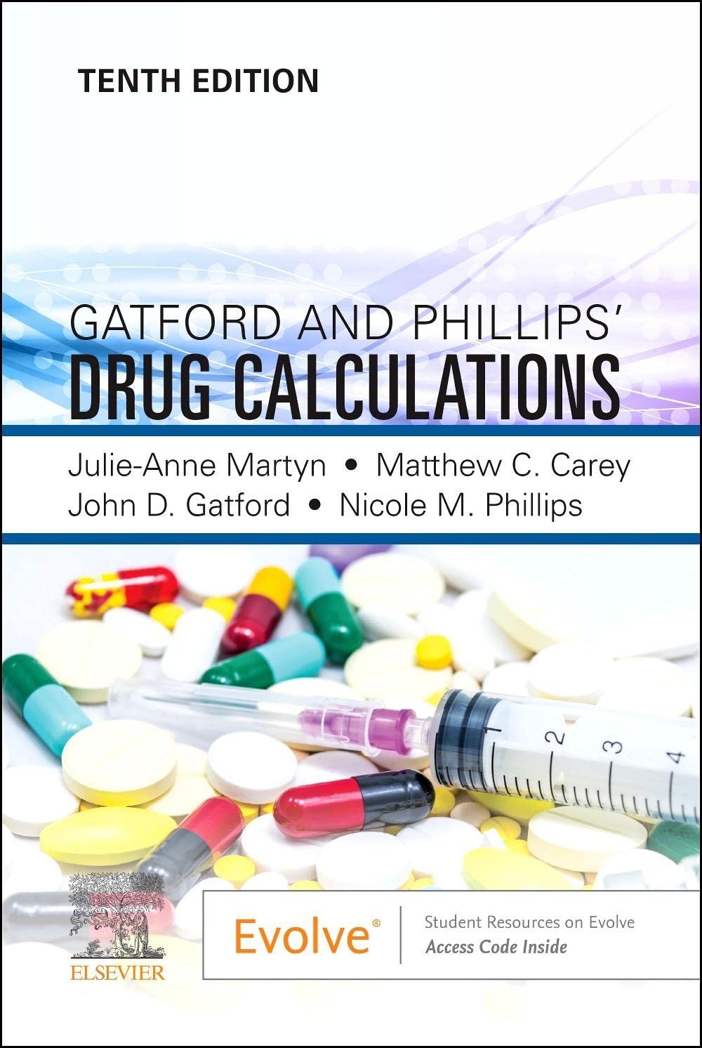 Buy Gatford and Phillips’ Drug Calculations - 10E — BookShops.in