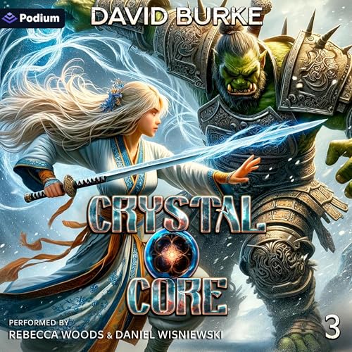 Crystal Core 3 by David Burke episode artwork