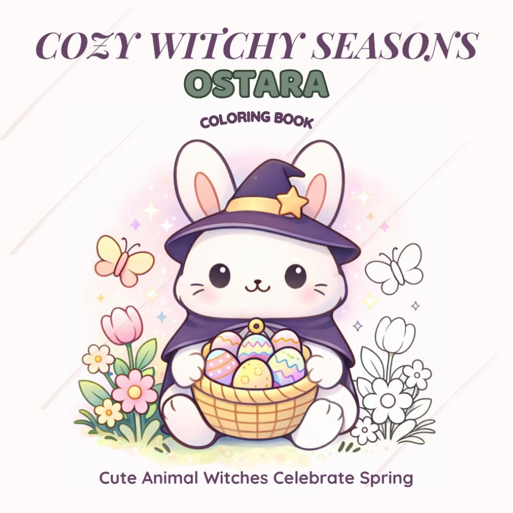 Cozy Witchy Seasons Ostara: A Spring Coloring Book with Cute Witches
