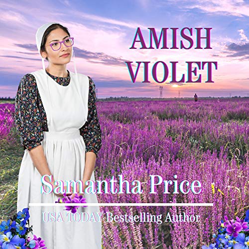 Amish Violet Amish Love Blooms, Book 5 (Audible Audio