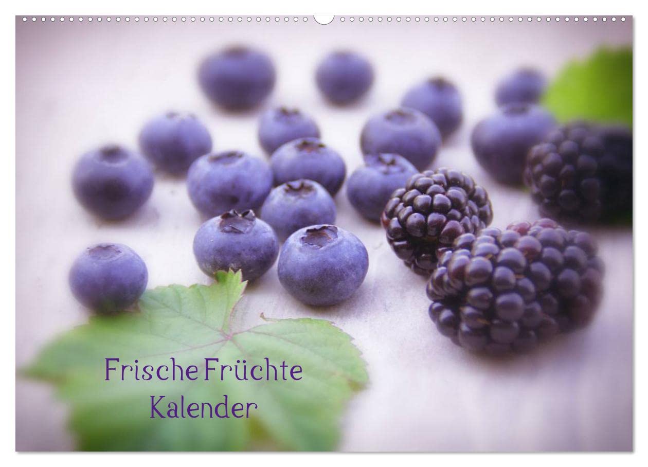 Frische Früchte Kalender (Wandkalender 2026 DIN A2 quer), CALVENDO Monatskalender: Ein toller Küchenkalender aus frischen Früchten. Ob exotische oder ... appetitlich anzusehen. (CALVENDO Gesundheit)