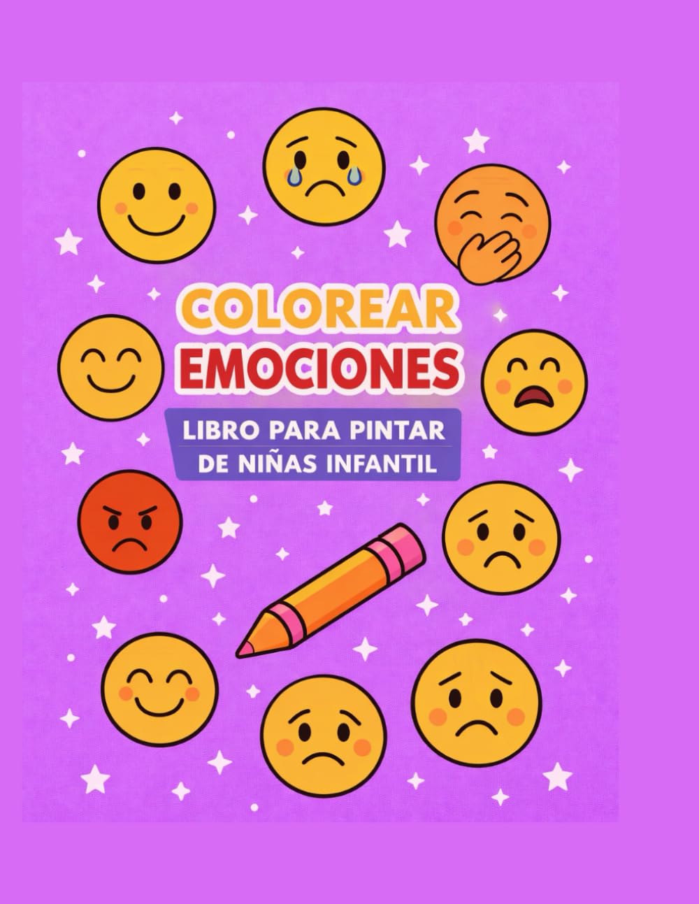 libro de colorear emociones: libro para niñas ( 3 a 7 )