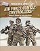 Produktbild Air Force Combat Controllers: What It Takes to Join the Elite (Military Jobs)