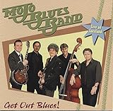  Get Out Blues!