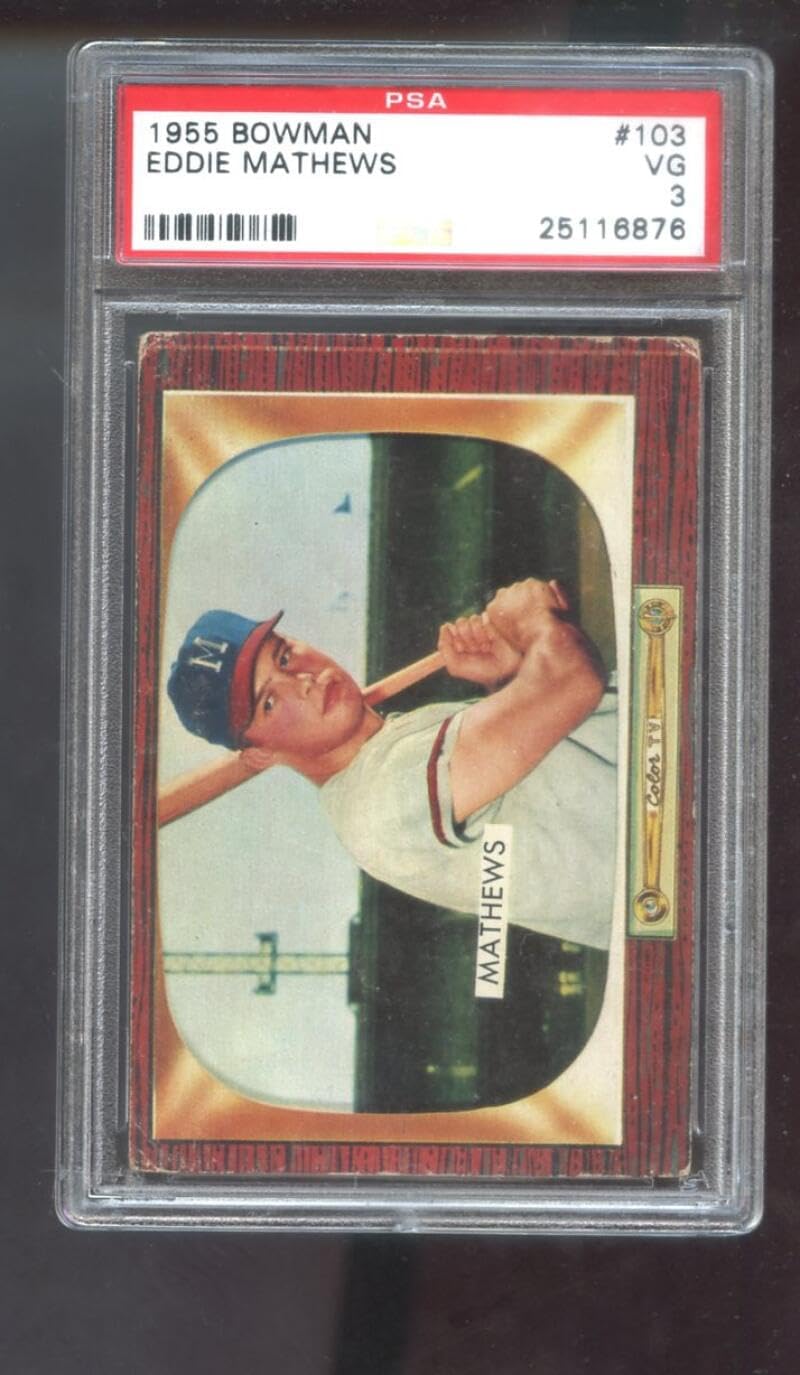 1955 Bowman #103 Eddie Mathews Ed Mathews PSA 3 Graded Baseball Card Braves MLB