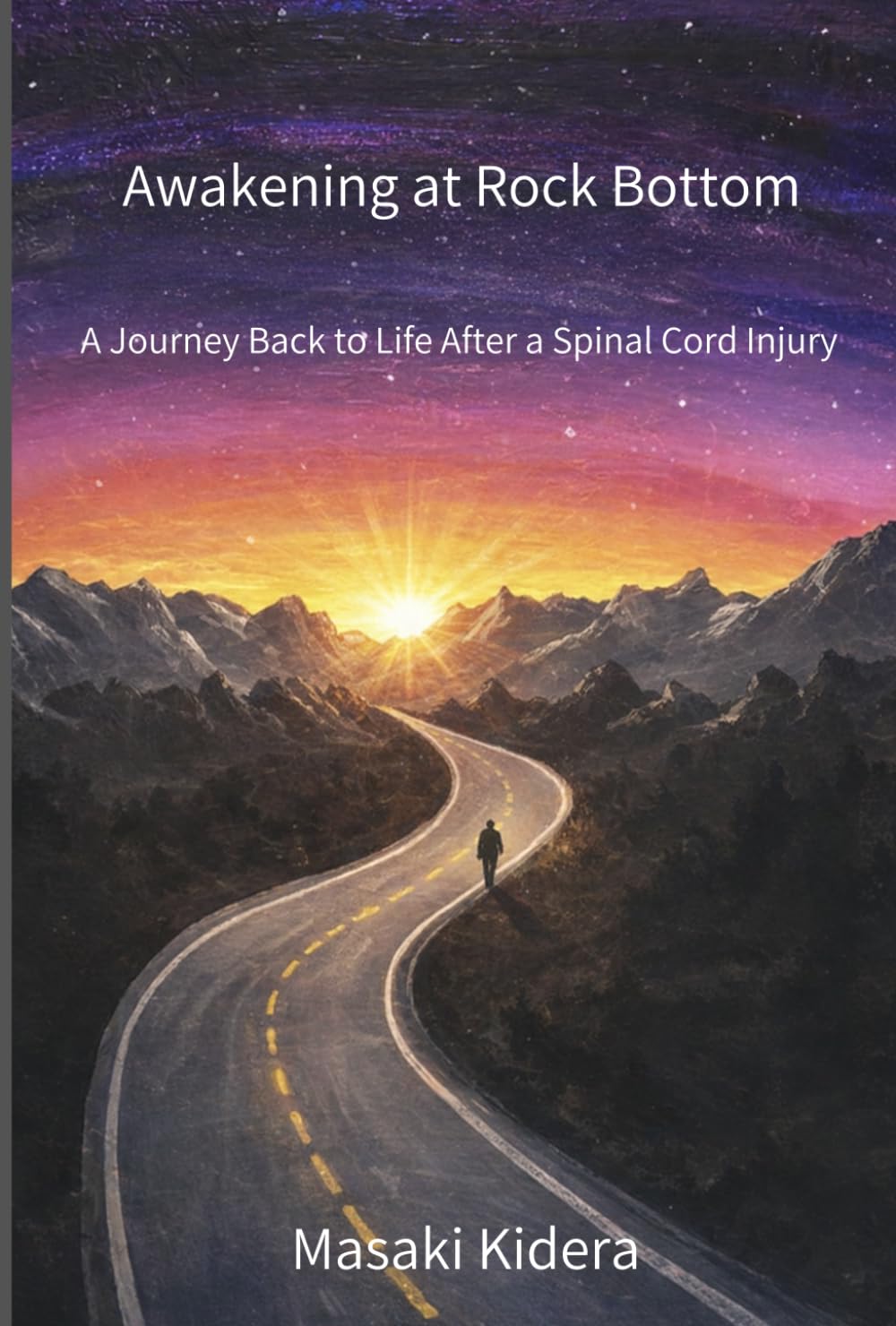 Awakening at Rock Bottom: A Journey Back to Life After a Spinal Cord Injury