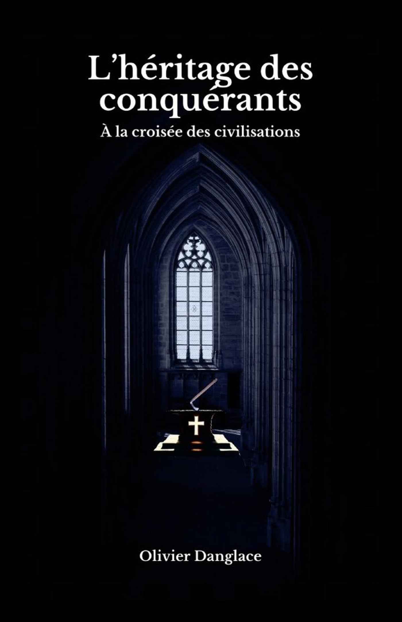 L'héritage des conquérants