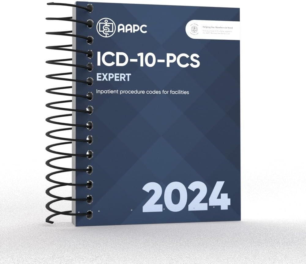 ICD-10-PCS 2024 Expert: The Complete Official Code Book (AAPC)