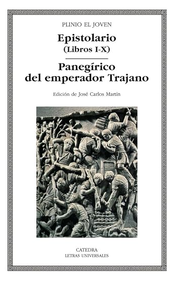 Epistolario ; Panegírico del emperador Trajano
