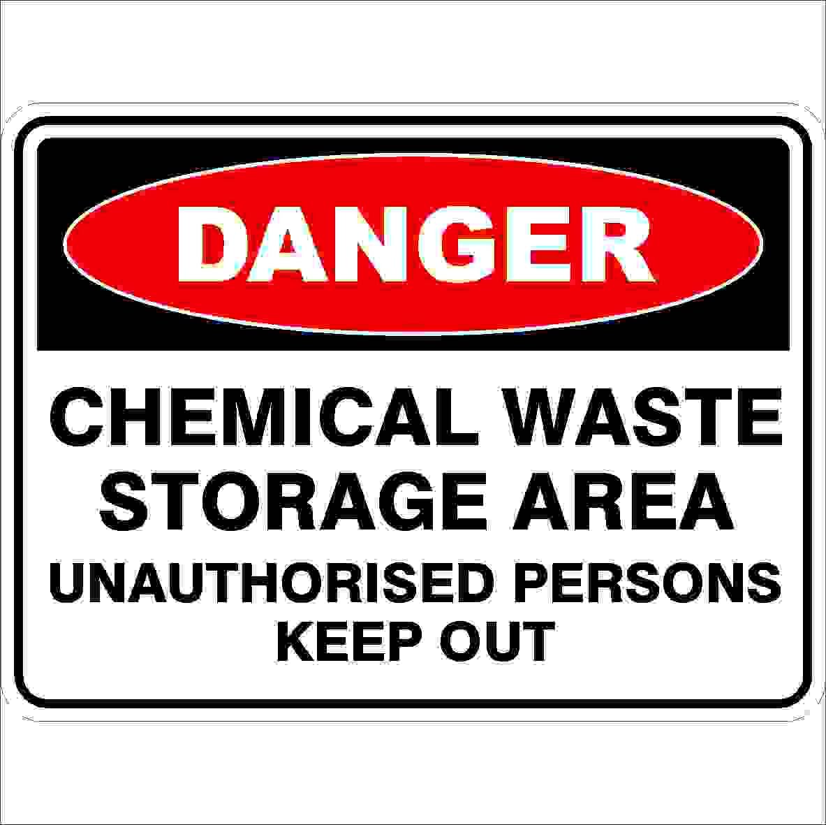 Chemical Waste Storage Area Unauthorised Persons Keep Out Danger Signs Metal Tin Sign 8 x 12 inch for Industrial & Commercial
