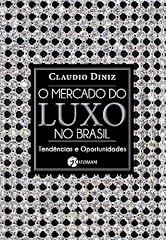 Capa de O Mercado do Luxo No Brasil