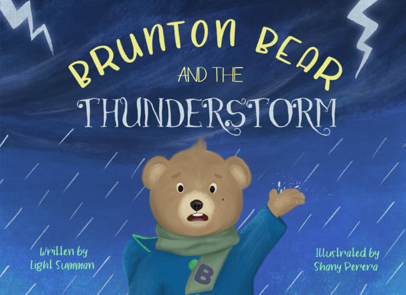 Brunton Bear and the thunderstorm: Cute animal characters | Childrens Story book | Ideal for children aged 3years+ | Boys and Girls