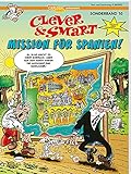  Clever und Smart Sonderband 10: Mission für Spanien! (10)