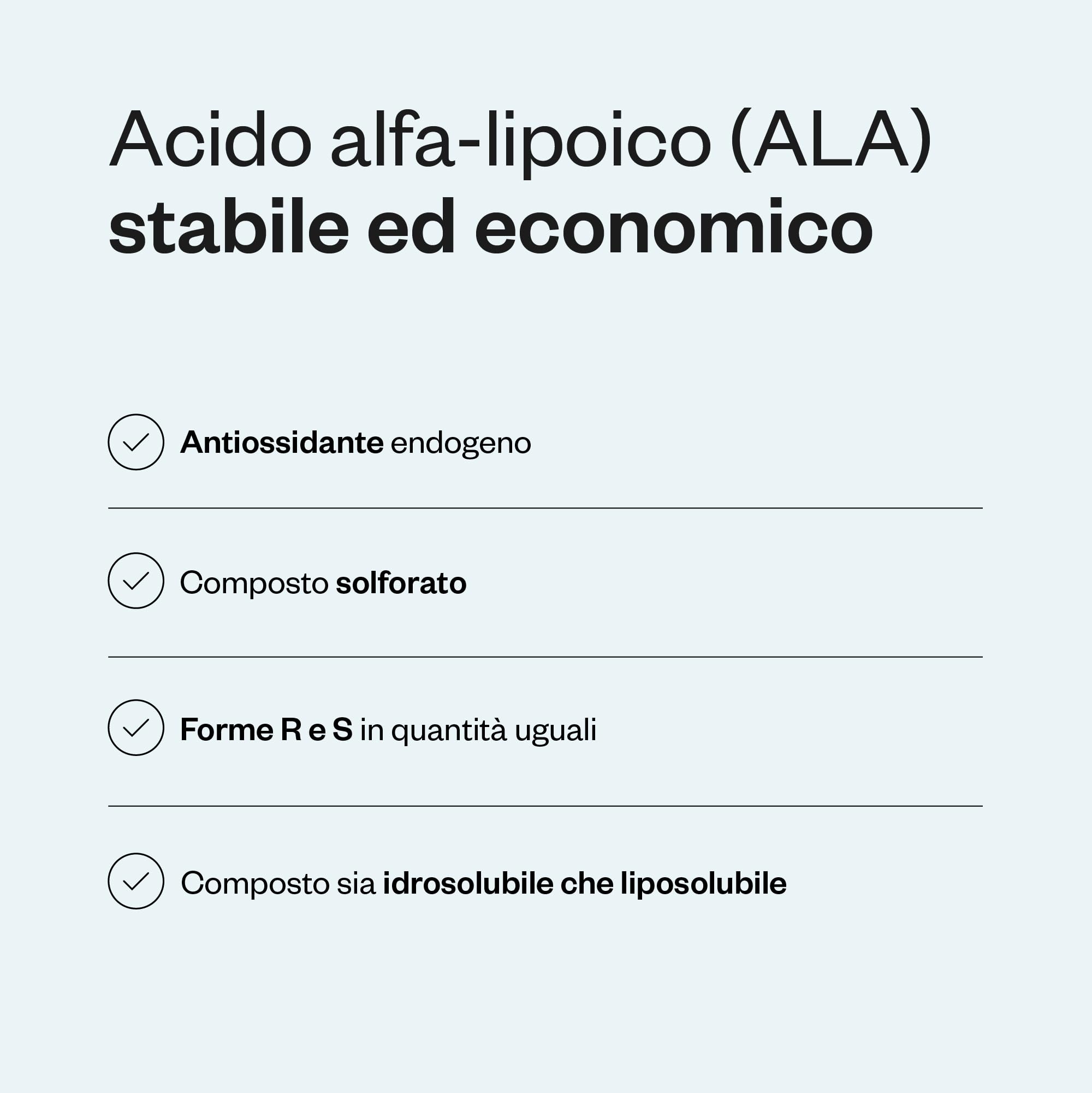 Acido alfa lipoico - Antiossidante - Antinfiammatorio - Antietà - Forme R e S in quantità uguali - Potenzia le vitamine C ed E - Vegano - Supersmart
